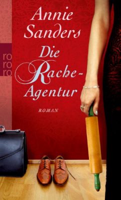 Buchcover des Romans Die Rache-Agentur