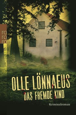 Cover von Das fremde Kind von Olle Lönnaeus