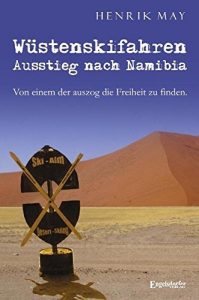 Wüstenskifahren – Ausstieg nach Namibia