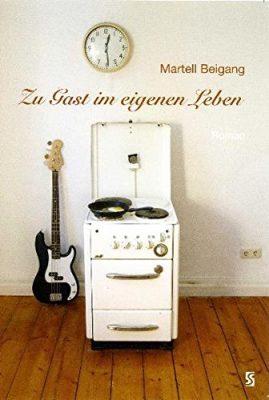 Buchcover des Romans Zu Gast im eigenen Lebeneben