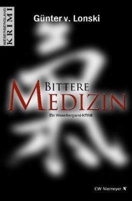 Buchcover des Kriminalromans Bittere Medizin