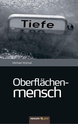 Buchcover des Romans Oberflächenmensch