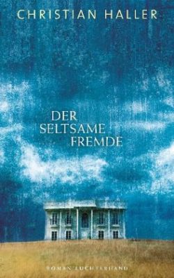Buchcover des Romans Der seltsame Fremde