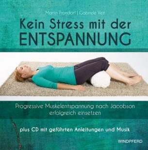 Buchcover des Ratgebers Kein Stress mit der Entspannung
