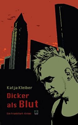 Buchcover des Krimanalromans Dicker als Blut