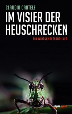 Buchcover des Thrillers Im Visier der Heuschrecken