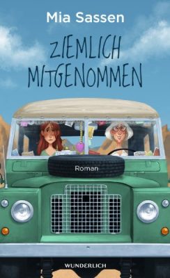 Buchcover des Romans Ziemlich mitgenommen