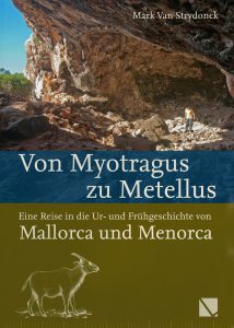 Von Myotragus zu Metellus