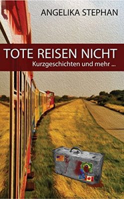 Buchcover: Tote reisen nicht