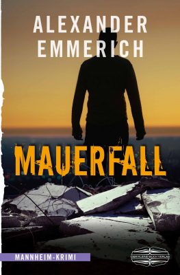 Buchcover des Kriminalromans Mauerfall