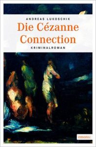 Die Cézanne Connection