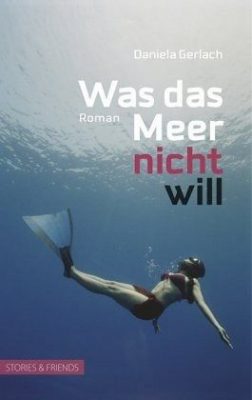 Buchcover des Romans Was das Meer nicht will