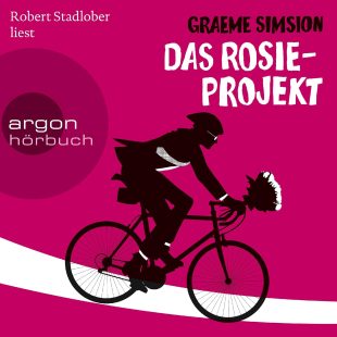 Hörbuchcover: Das Rosie-Projekt von Graeme Simsion