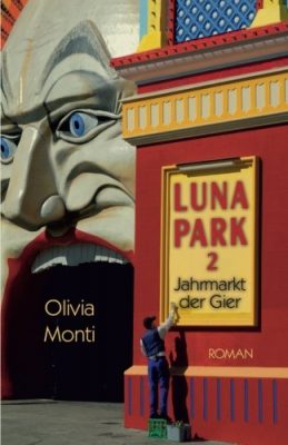 Buchcover des Jugendromans Luna Park 2 – Jahrmarkt der Gier