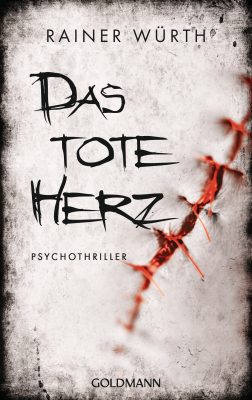 Buchcover des Psychothrillers Das tote Herz