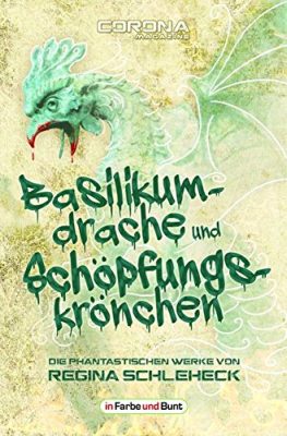 Buchcover der Kurzgeschichten Basilikumdrache und Schöpfungskrönchen