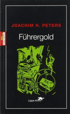 Buchcover des Kriminalromans Führergold