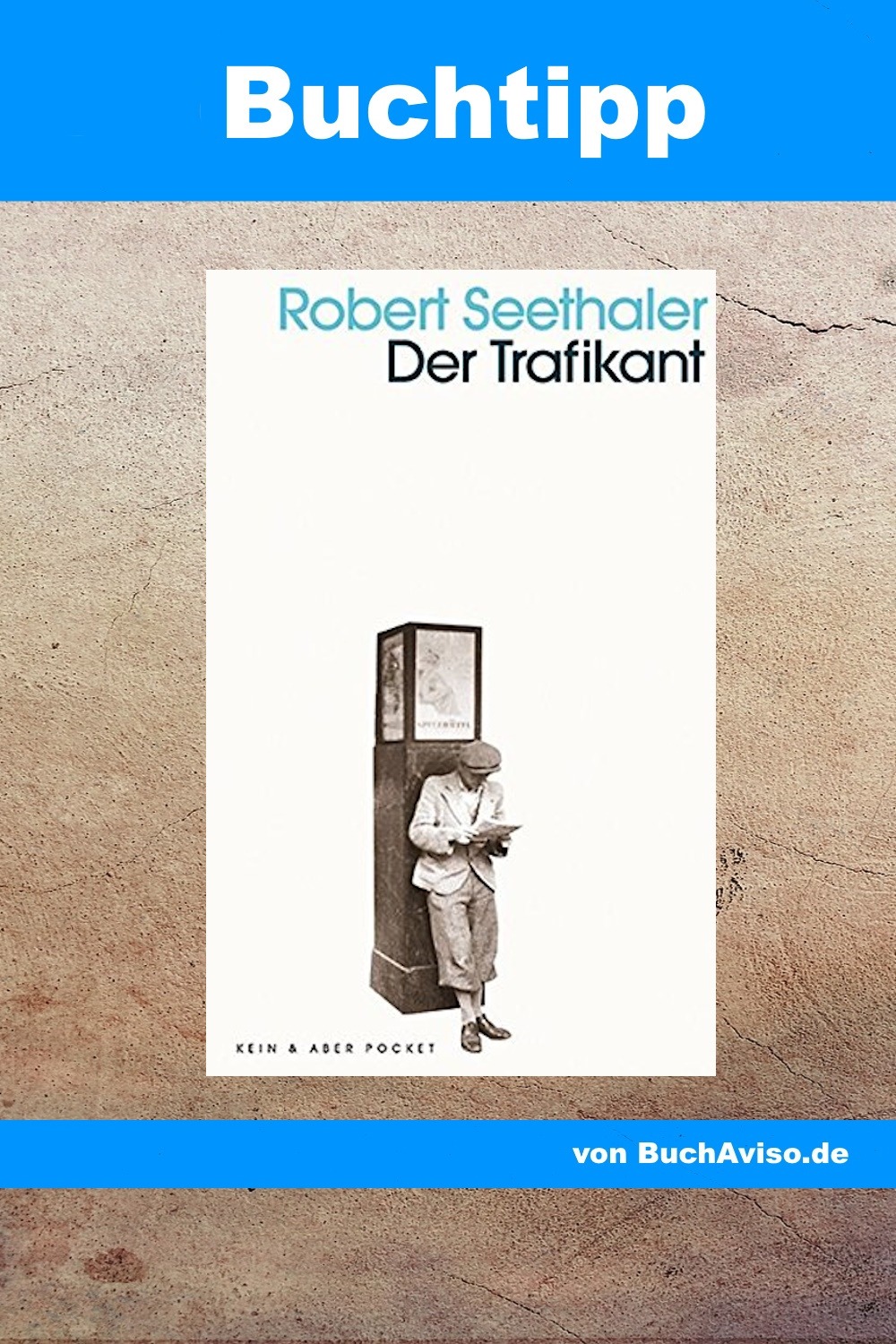 Der Trafikant Von Robert Seethaler Buchrezension | Der Trafikant von Robert Seethaler