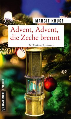 Buchcover: Advent, Advent, die Zeche brennt von Margit Kruse
