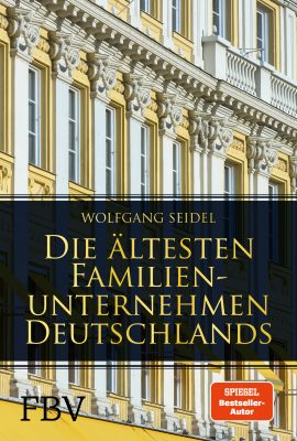 Buchcover des Sachbuchs Die ältesten Familienunternehmen Deutschlands