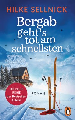 Buchcover: Bergab geht's tot am schnellsten
