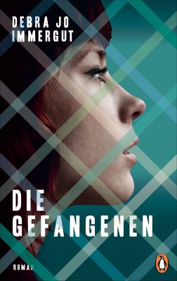 Cover von Die Gefangenen von Debra Jo Immergut