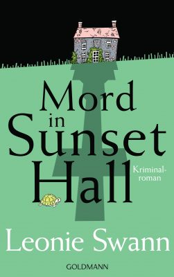 Cover von Mord in Sunset Hall von Leonie Swann