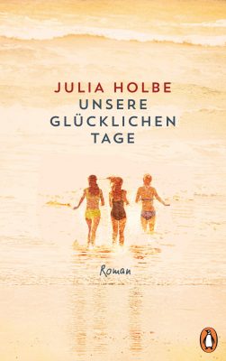 Buchcover des Romans: Unsere glücklichen Tage