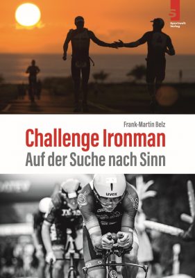Cover des Buches Challenge Ironman - Auf der Suche nach Sinn