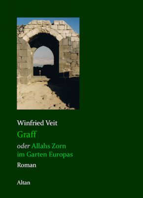 Buchcover des Romans Graff oder Allahs Zorn im Garten Europas