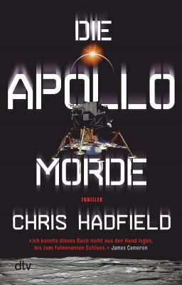 Buchcover des Thrillers Die Apollo-Morde von Chris Hadfield