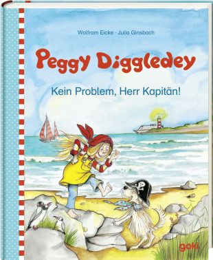 Cover von Peggy Diggledey – Kein Problem, Herr Kapitän! von Wolfram Eicke