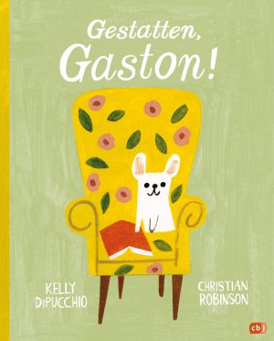 Cover von Gestatten Gaston! von Kelly DiPucchio