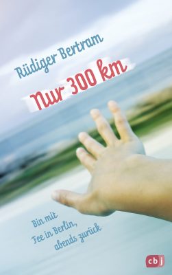 Cover des Jugendromans Nur 300 km