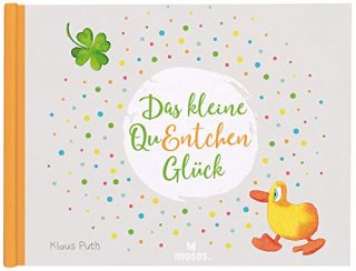 Cover von Das kleine QuEntchen Glück von Klaus Puth