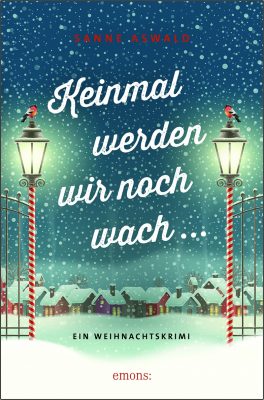 Cover von Keinmal werden wir noch wach... von Sanne Aswald