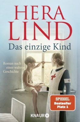 Cover von Das einzige Kind von Hera Lind