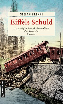 Cover von Eiffels Schuld von Stefan Haenni