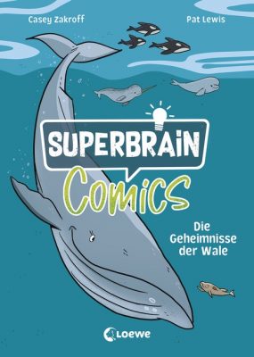 Cover von Superbrain-Comics – Die Geheimnisse der Wale von Casey Zakroff und Pat Lewis