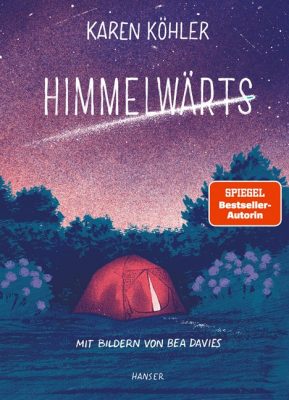 Cover von Himmelwärts von Karen Köhler und Bea Davies