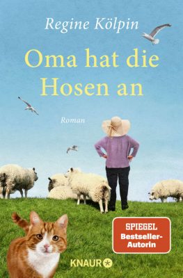 Cover von Oma hat die Hosen an von Regine Kölpin