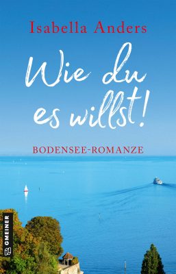 Cover von Wie du es willst! von Isabella Anders
