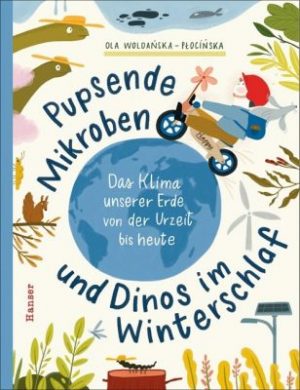 Cover von Pupsende Mikroben und Dinos im Winterschlaf von Ola Woldańska-Płocińska