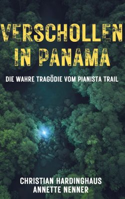 Cover von Verschollen in Panama von Christian Hardinghaus und Annette Nenner