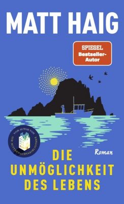 Cover von Die Unmöglichkeit des Lebens von Matt Haig