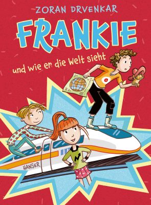 cover von Frankie und wie er die Welt sieht von Zoran Drvenkar