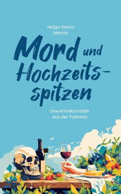 Cover von Mord und Hochzeitsspitzen von Helga-Maria Marcks
