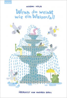Cover von Wenn du weinst wie ein Wasserfall von Noemi Vola