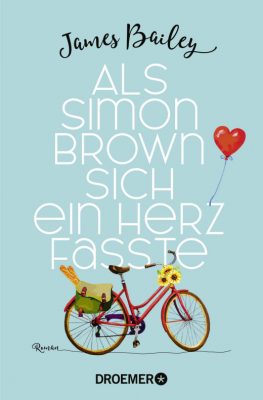 Cover von Als Simon Brown sich ein Herz fasste von James Bailey