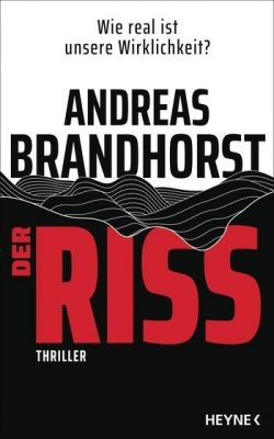 Cover von Der Riss von Andreas Brandhorst